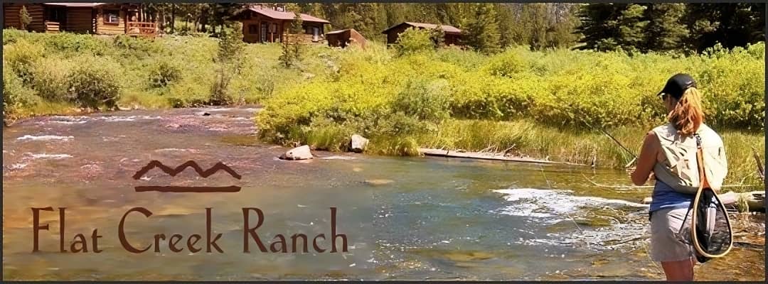 Flat Creek Ranch - WY