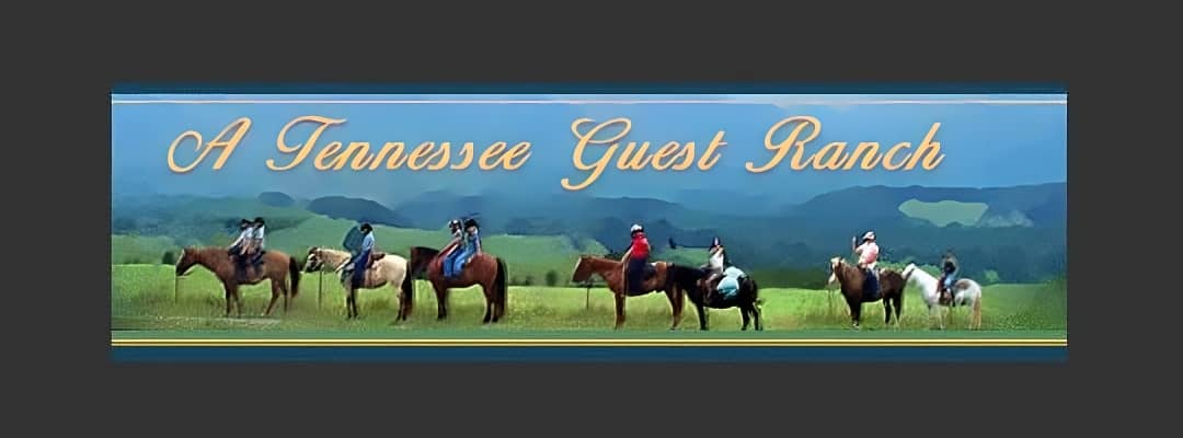 A Tennessee Guest Ranch - TN