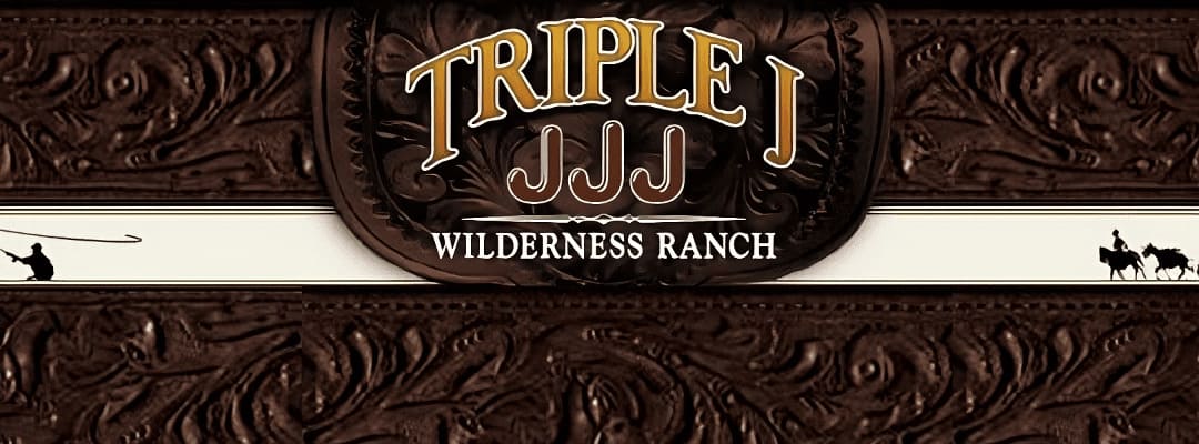 JJJ Wilderness Ranch
